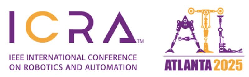 IEEE International Conference on Robotics & Automation 2025 (ICRA 2025)
